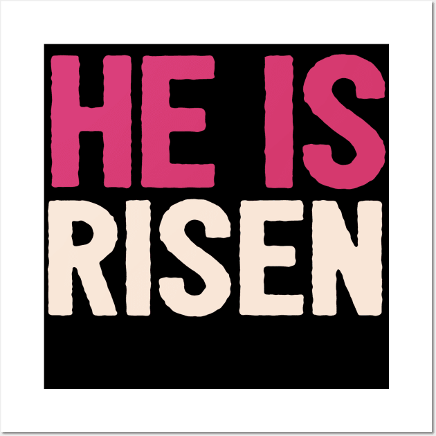 HE IS RISEN JESUS SHIRT- FUNNY CHRISTIAN GIFT Wall Art by Happy - Design